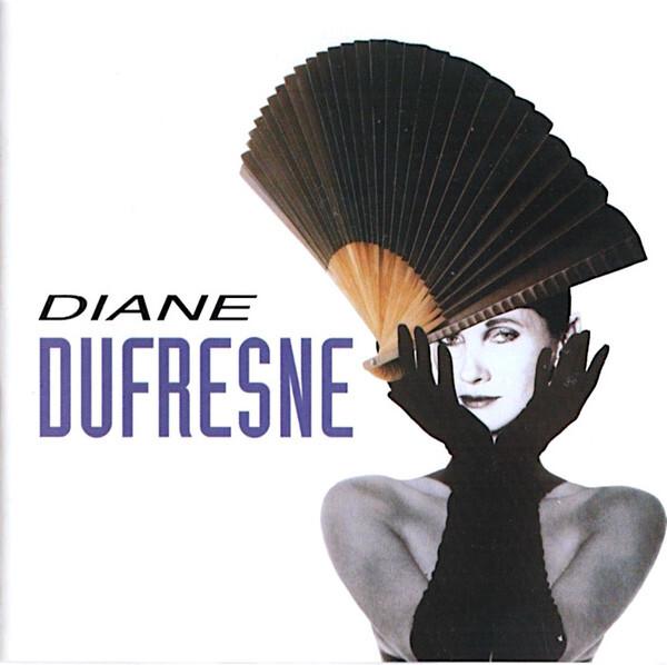 Diane Dufresne - Diane Dufresne État correct -  reconditionné disponible sur Label Emmaüs